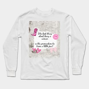 Man I Feel Like a Woman Long Sleeve T-Shirt